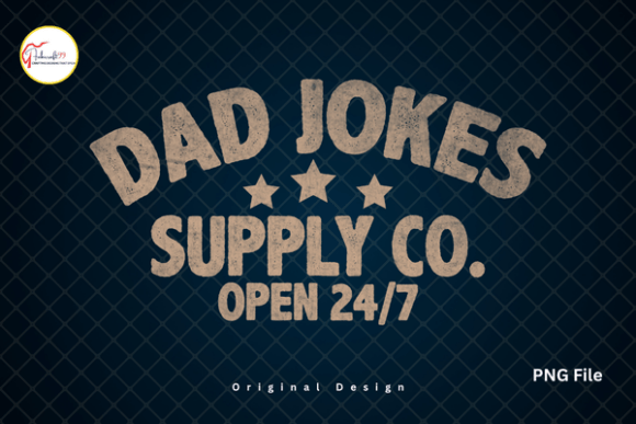 Dad Jokes Supply Co. Open 24/7: A Retro Design Asset