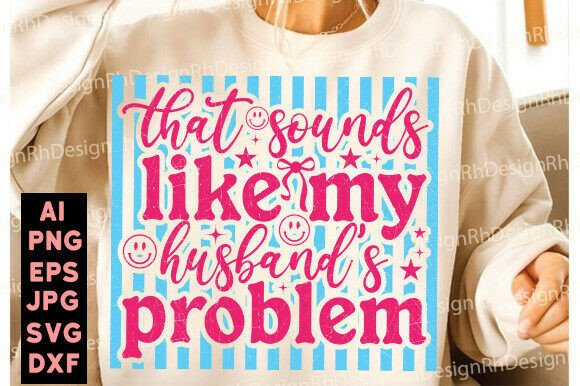 Preppy Sassy Wife PNG: Sarcastic Digital Design Assets